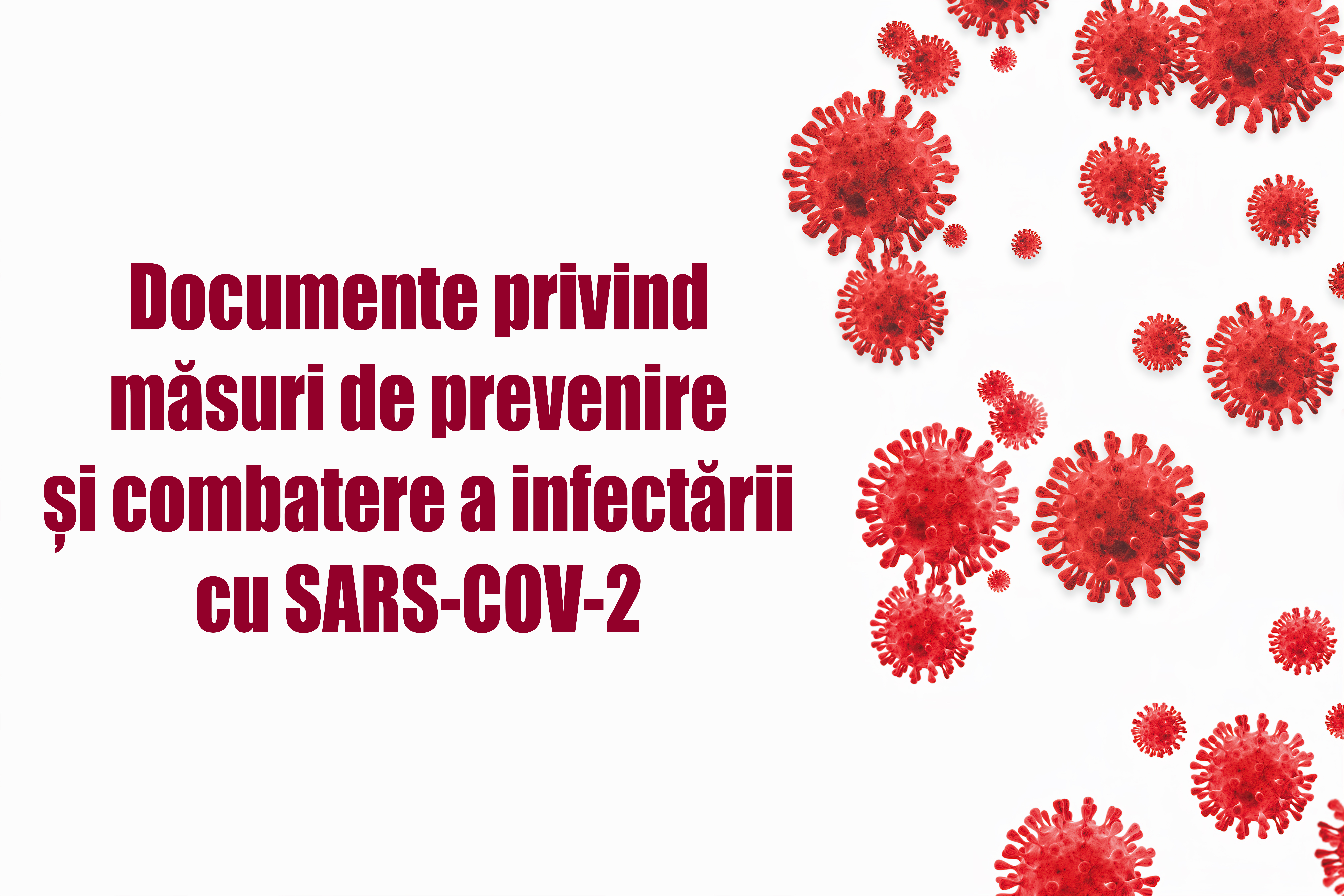 documente privind măsuri de prevenire și combatere a infectării cu sars-cov-2