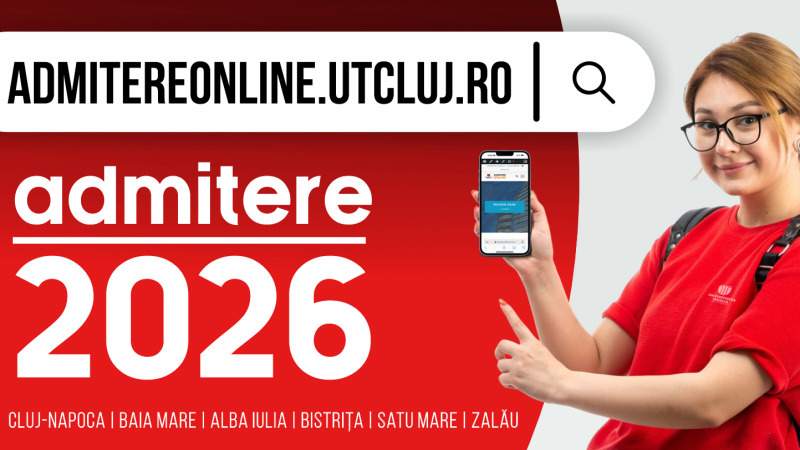 Admiterea la Universitatea Tehnică din Cluj-Napoca 2026 – oferta educațională și facilități pentru candidați